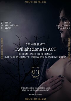 18 LISTOPADA - Twilight Zone in ACT - SwingersParty