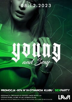08.12.2023r. PIĄTEK - YOUNG&SEXY - PROMOCJA MIĘDZY 20:00 A 21: