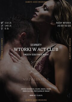 19 GRUDNIA - Smooth Debutants Night  - SexParty w ACT!
