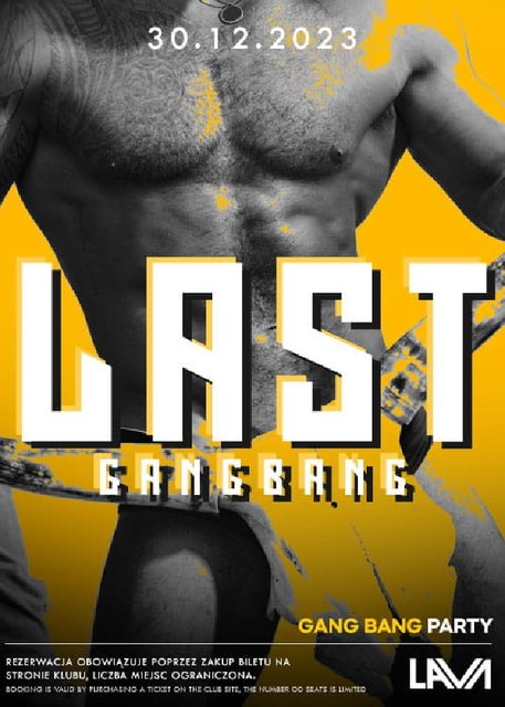 30.12.2023r. SOBOTA - LAST GANG BANG - 20:00 - 04:00 - LavaClub