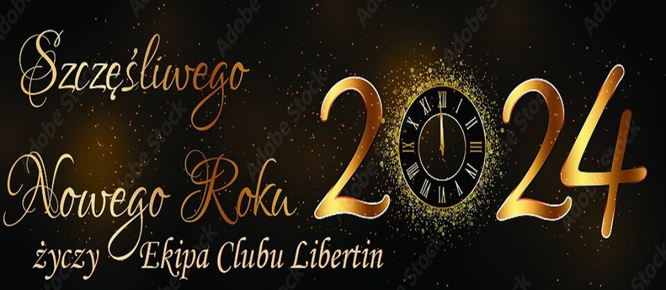 Życzenia Noworoczne 2024.jpg - CLUBLIBERTIN