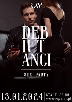 13.01.2024r. SOBOTA - BAL DEBIUTANTÓW SEX PARTY - 20:00-04:00