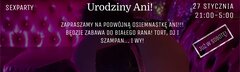 27 Stycznia - URODZINY ANI!
