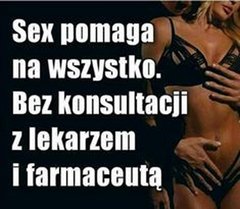 Seks pomaga na wszystko.jpg