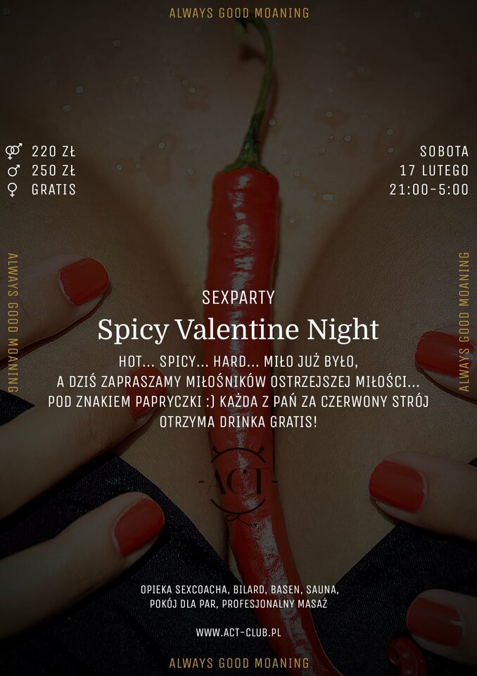 17 LUTEGO - Spicy Valentine Night - SexParty - ACTSwingersClubWarszawa