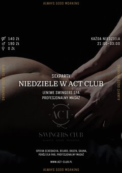 2 CZERWCA - Leniwe Swingers Spa - SexParty w ACT!