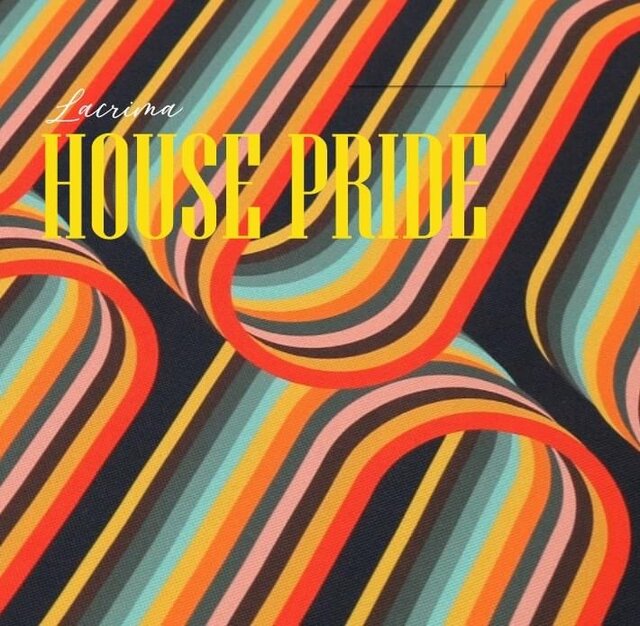 HOUSE PRIDE - LaCrimadiSangue