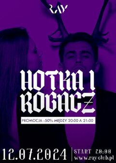 12.07.2024r. PIĄTEK - CUCKOLD HOTKA I ROGACZ - PROMOCJA DO 21:0