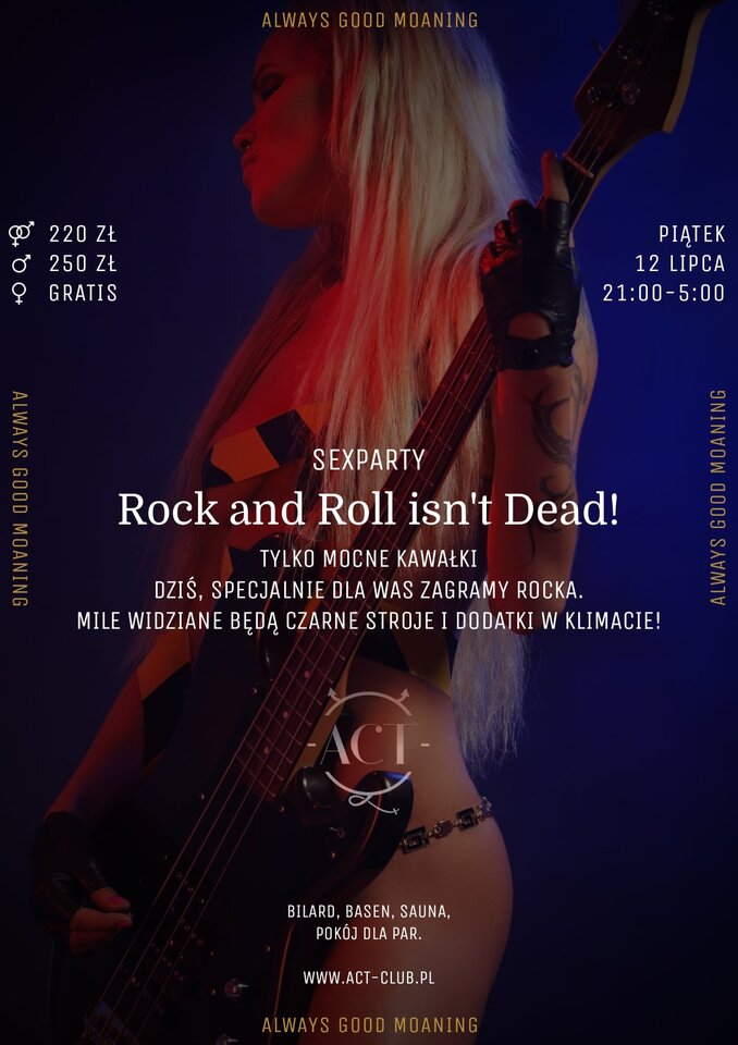 12 LIPCA - Rock and Roll isn't Dead! - SexParty - ACTSwingersClubWarszawa