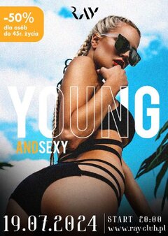 19.07.2024r. PIĄTEK - YOUNG & SEXY - 20:00-04:00
