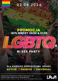 02.08.2024r. PIĄTEK - LGBTQ+ BI SEX PARTY - PROMOCJA -50% DO 21