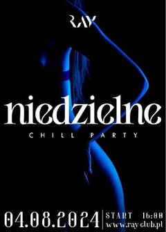 04.08.2024r. NIEDZIELNE CHILL SEX PARTY - 16:00-22:00