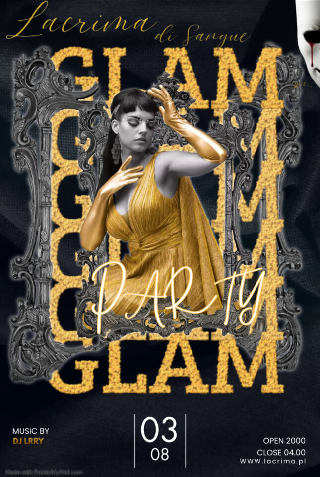 GLAM PARTY - LaCrimadiSangue