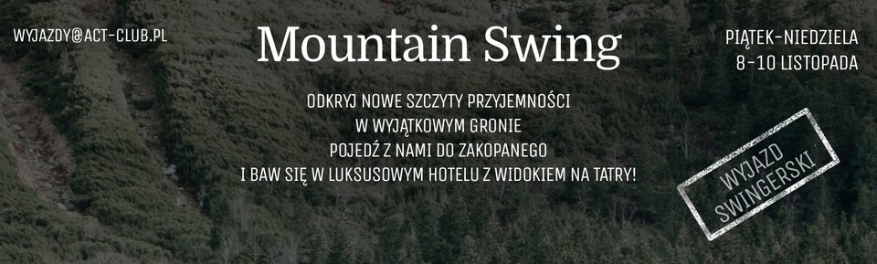 WYJAZD ACT - ACTSwingersClubWarszawa