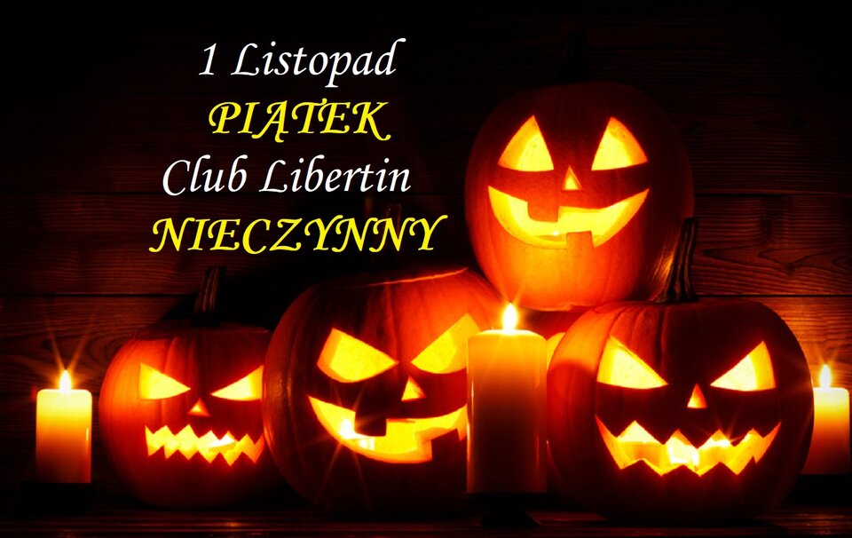 1 listopada Wszystkich Świętych Club Liberin NIECZYNNY.jpg - CLUBLIBERTIN