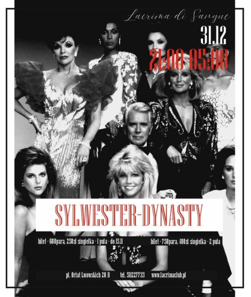 SYLWESTER -  DYNASTY - LaCrimadiSangue