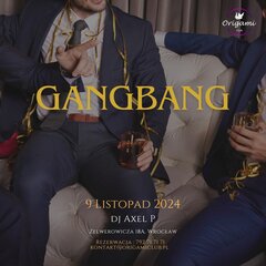 9.11. - GANGBANG