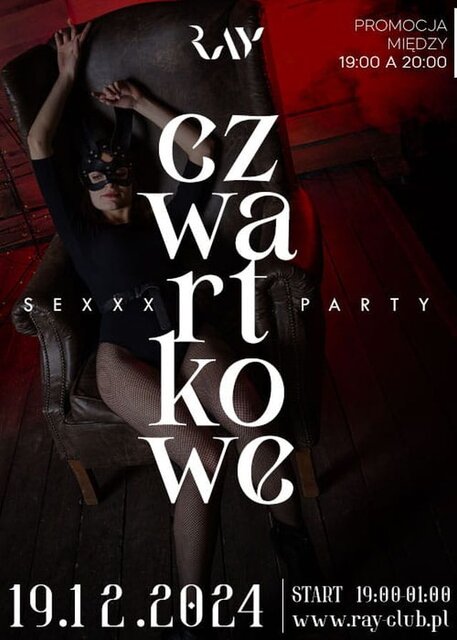 19.12.2024 r. CZWARTKOWE SEX PARTY - RayClub