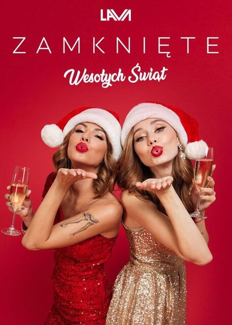24.12.2024 r. - ZAMKNIĘTE - LavaClub