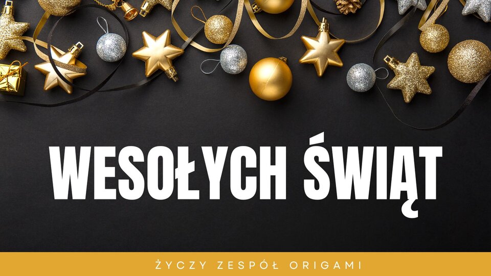🎄✨ Wesołych Świąt od Origami! ✨🎄 - Origamiclub