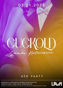 03.01.2025 r. – Piątek - CUCKOLD HOTKA I ROGACZ- SEX PARTY