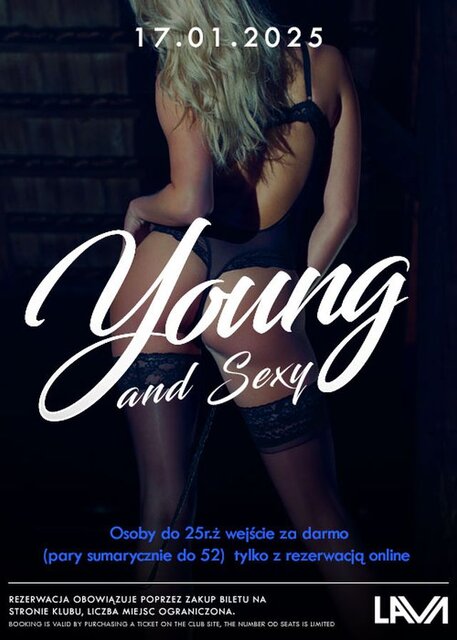 17.01.2025 r. - YOUNG & SEXY - SEX PARTY - PROMOCJA! - LavaClub