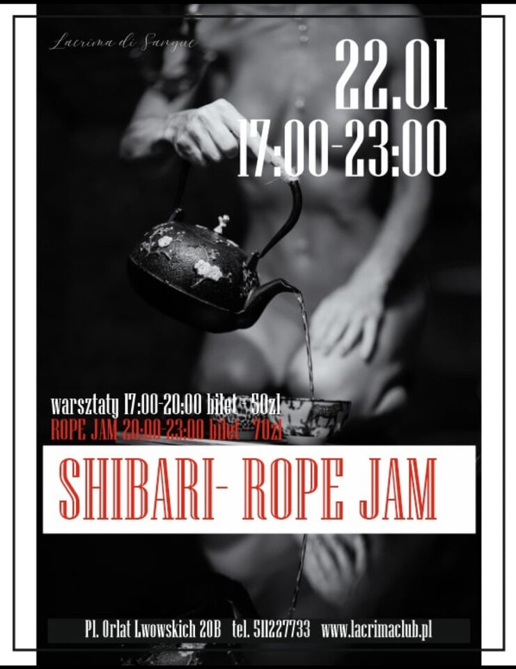 ŚRODA - SHIBARI ROPE JAM WARSZTATY!! - LaCrimadiSangue