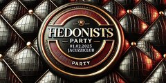 HEDONISTS PARTY 01.02.2025