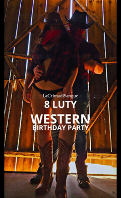 WESTERN BIRTHDAY PARTY 8 LUTY