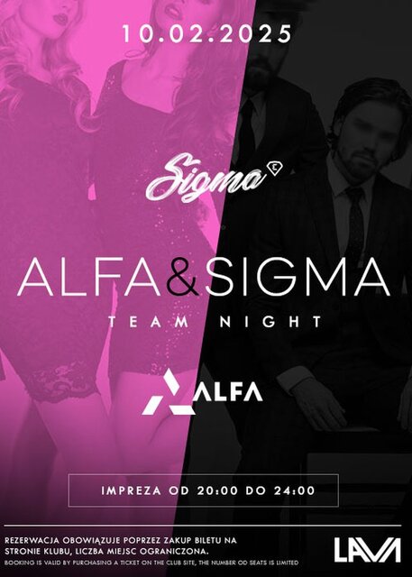 10.02.2025 r. –GANG BANG - ALFA TEAM - SIGMA TEA - LavaClub