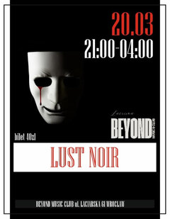 CZWARTEK 20 MARCA - LUST NOIR