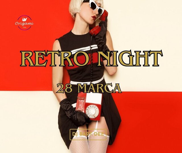 RETRO NIGHT 28 MARCA.jpg - Origamiclub