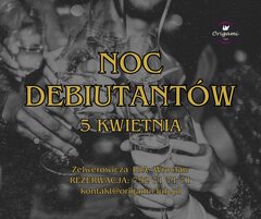 NOC DEBIUTANTÓW 5 KWIETNIA.jpg