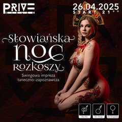 26.04 SŁOWIAŃSKA NOC ROZKOSZY