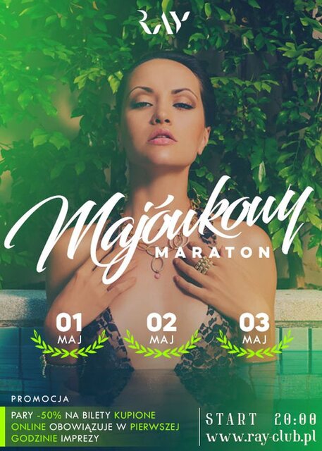01.05.25r., 02.05.25r., 03.05.25r. MAJÓWKOWY MARATON SEX PARTY - RayClub