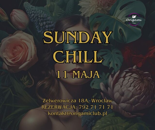 SUNDAY CHILL 11 MAJA.jpg - Origamiclub