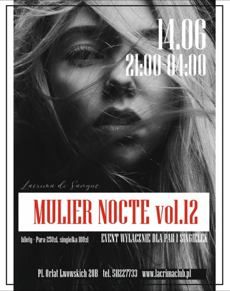 SOBOTA 14 CZERWCA - MULIER NOCTE vol.12 - LaCrimadiSangue