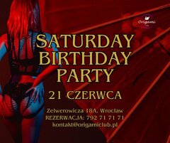 21.06. SOBOTA - SATURDAY - BIRTHDAY PARTY.jpg