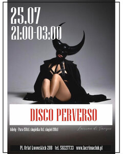 PIĄTEK 25 LIPCA - DISCO PERVERSO