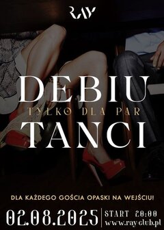 02.08.2025 r. - SOBOTA - DEBIUTANCI TYLKO DLA PAR