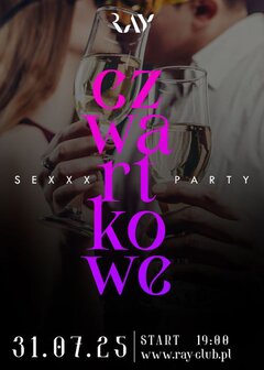31.07.25 r. CZWARTKOWE SEX PARTY