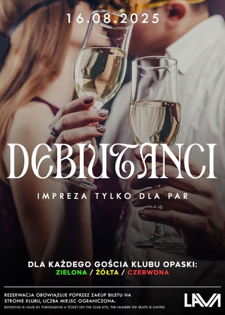 16.08.2025 r. - DEBIUTANCI DLA PAR - 20:00 - 04:00 - LavaClub