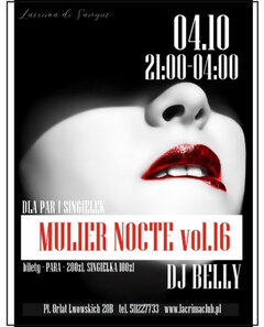 SOBOTA 4 pazdziernika MULIER NOCTE vol.16
