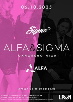 06.10.25 r. - PONIEDZIAŁEK - GANG BANG - ALFA TEAM - SIGMA TEAM