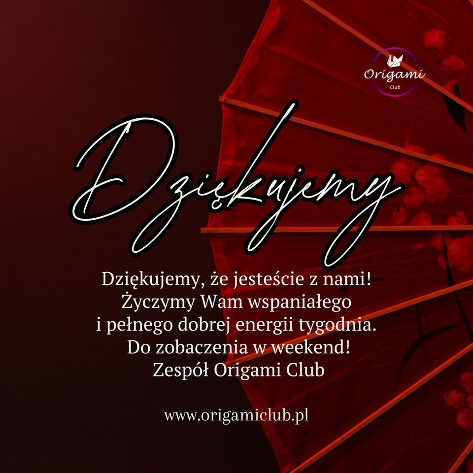 Dziękujemy za wspólnie spędzony weekend! (1).jpg - Origamiclub