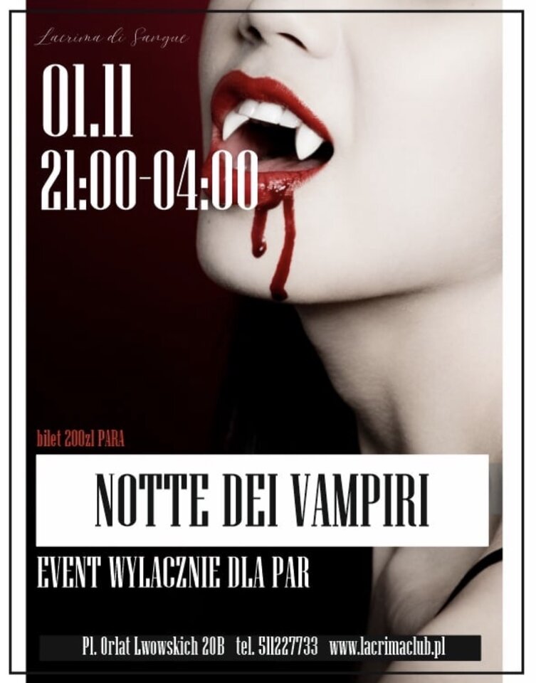 NOTTE DEI VAMPIRI - wyłącznie dla par - LaCrimadiSangue