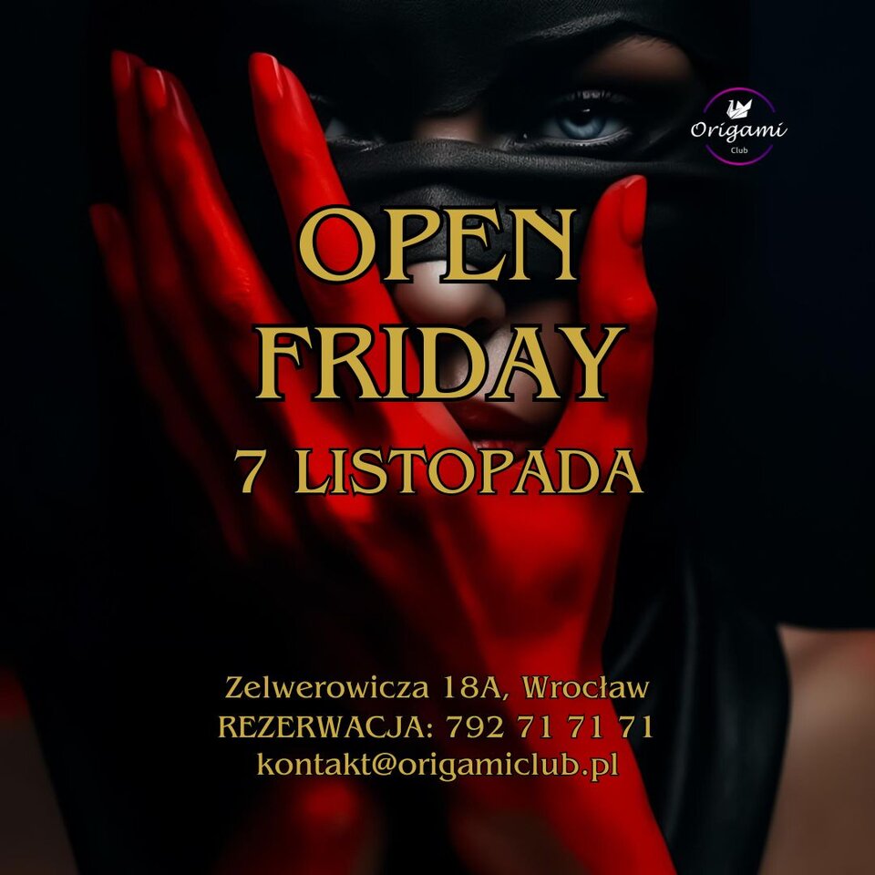 OPEN FRIDAY 7.11.jpg - Origamiclub