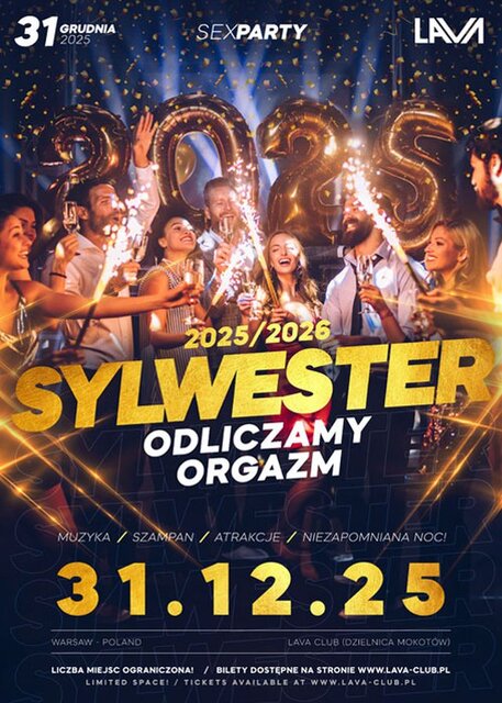 31.12.2025 r. - ŚRODA - SYLWESTER 2026: ODLICZAMY ORGAZMY... - LavaClub
