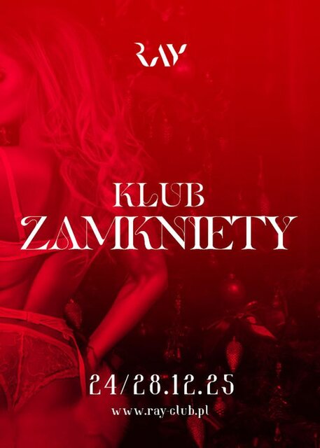 RAY CLUB zamknięty od 24.12.2025 r. do 29.12.2025 r. - RayClub