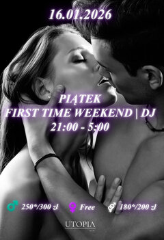 Piątek 16.01 First Touch Weekend | DJ
